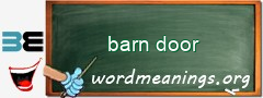 WordMeaning blackboard for barn door